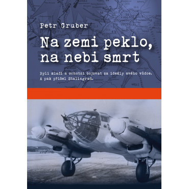 Na zemi peklo, na nebi smrt