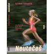 Neutečeš