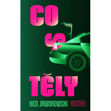 Co s těly