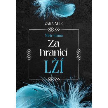 Za hranicí lží