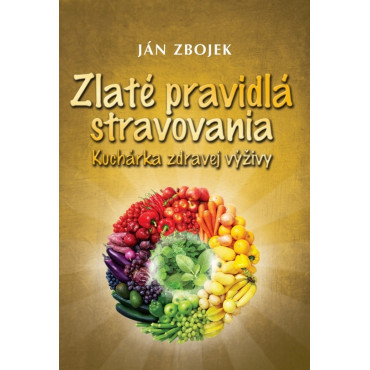 Zlaté pravidlá stravovania