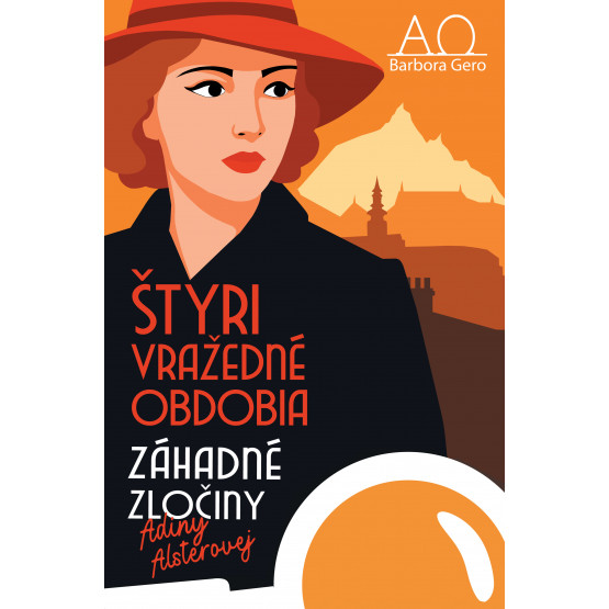 Štyri vražedné obdobia - Záhadné zločiny Adiny Alsterovej