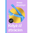 Když tě ztrácím