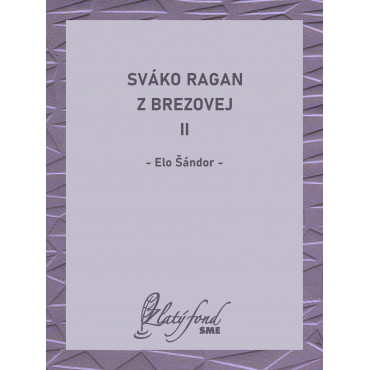Sváko Ragan z Brezovej II