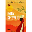 Hory spievajú