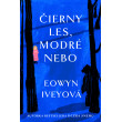 Čierny les, modré nebo