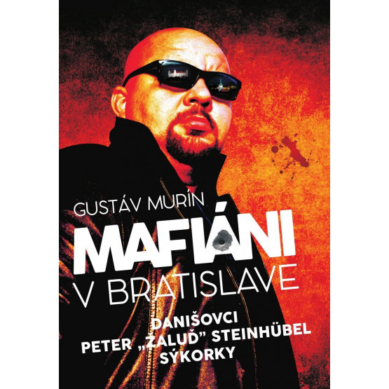 Mafiáni v Bratislave