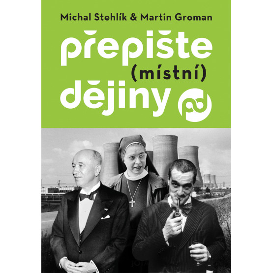 Přepište (místní) dějiny