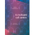 Za kulisami call centra