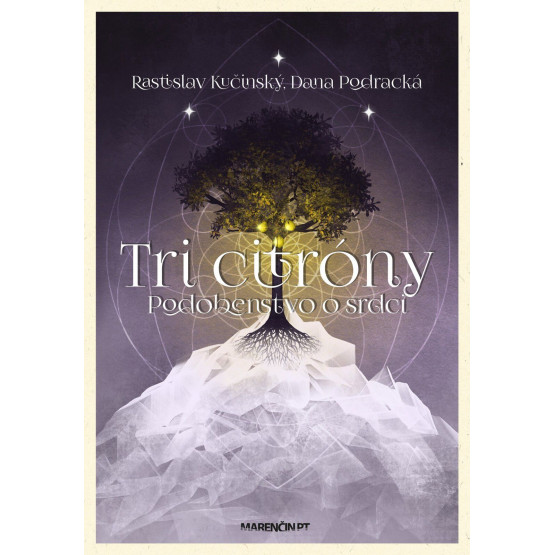 Tri citróny – podobenstvo o srdci