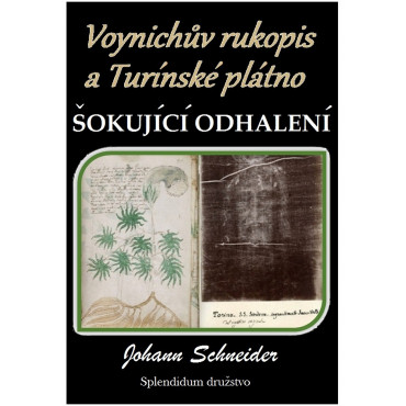 Voynichův rukopis a Turínské plátno: Šokující odhalení