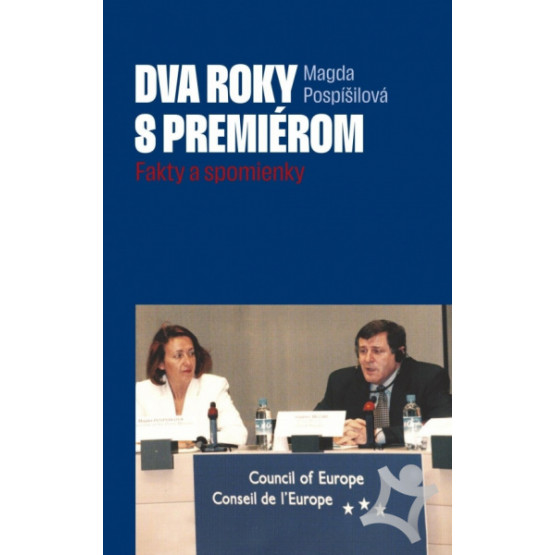 Dva roky s premiérom