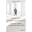 Budování emoční autonomie