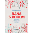 Rána s Bohom