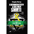 O demokraciách a kultoch smrti