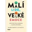 Malí lidé, velké emoce
