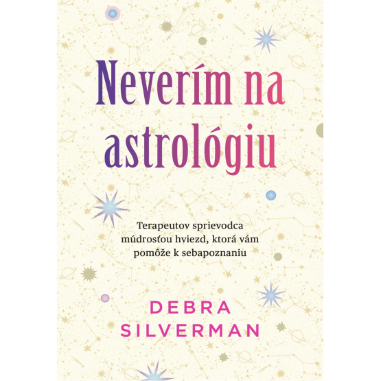 Neverím na astrológiu