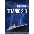 Titanic 2.0