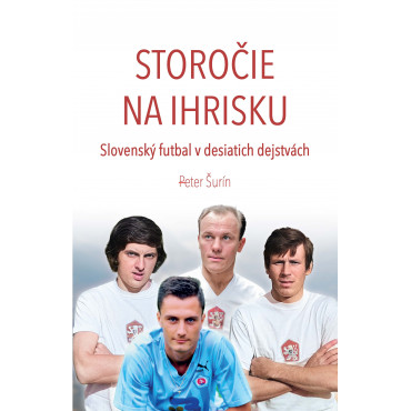 Storočie na ihrisku