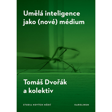 Umělá inteligence jako (nové) médium