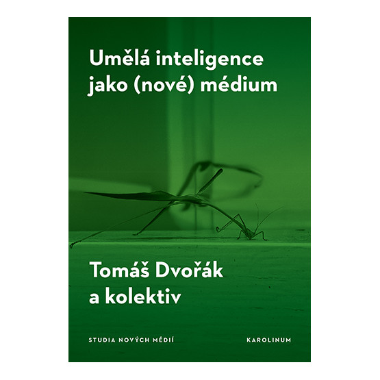 Umělá inteligence jako (nové) médium