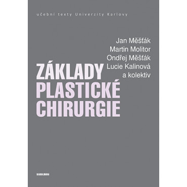 Základy plastické chirurgie