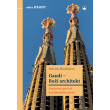 Gaudí - Boží architekt