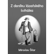 Z deníku lázeňského šviháka