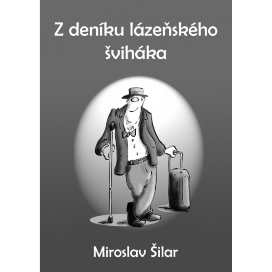 Z deníku lázeňského šviháka