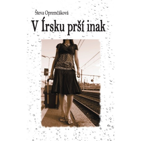 V Írsku prší inak