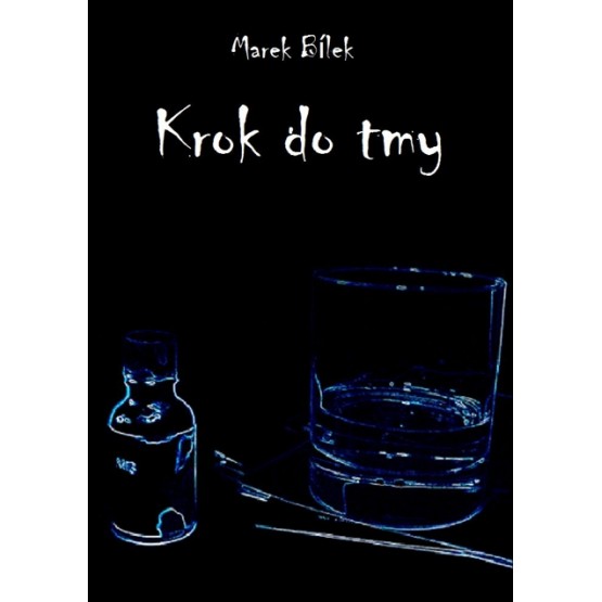 Krok do tmy