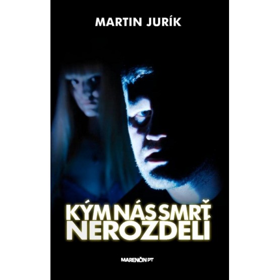 Kým nás smrť nerozdelí