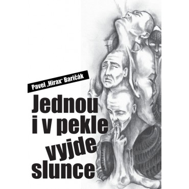 Jednou i v pekle vyjde slunce