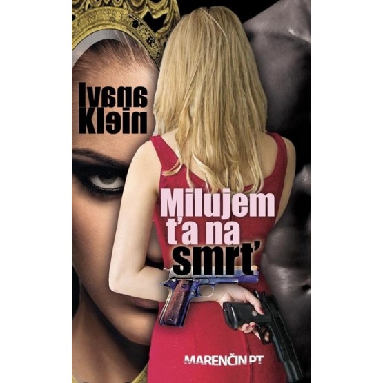 Milujem ťa na smrť