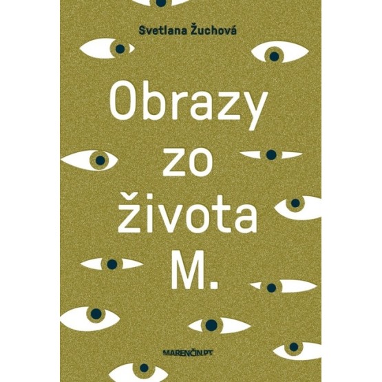 Obrazy zo života M
