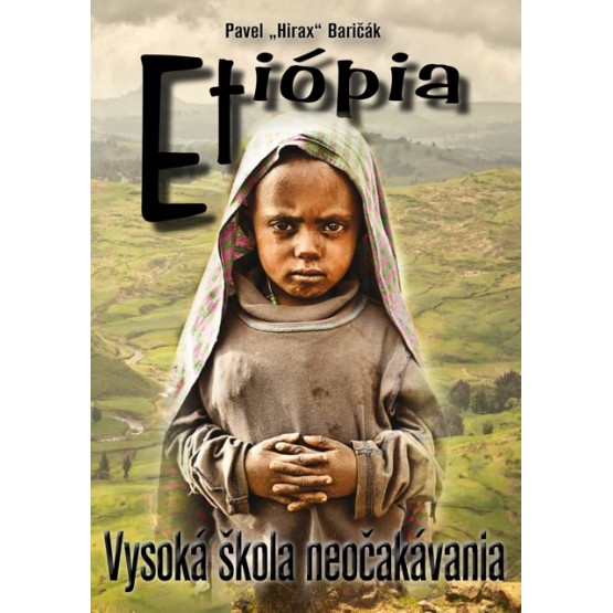 Etiópia - Vysoká škola neočakávania