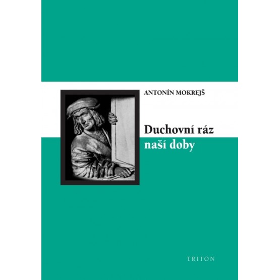 Duchovní ráz naší doby