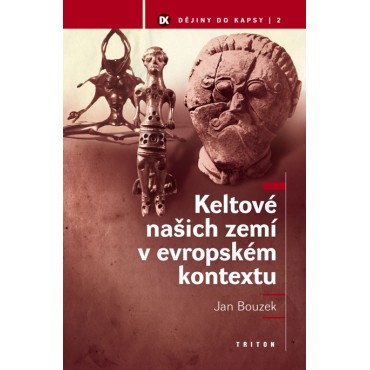 Keltové našich zemí v evropském kontextu