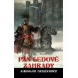 Pán ledové zahrady - kniha 2