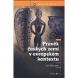 Pravěk českých zemí v evropském kontextu