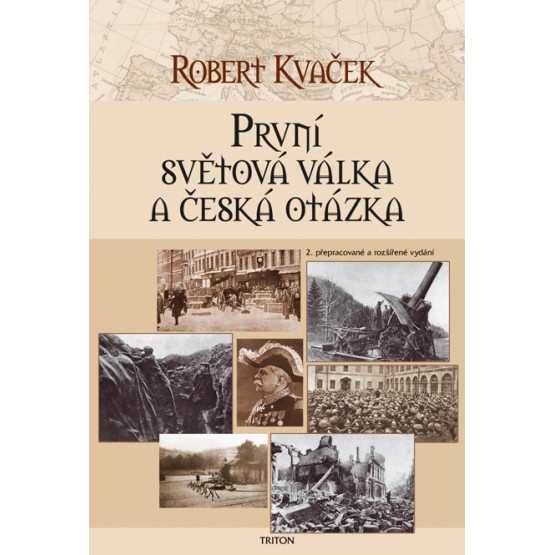 První světová válka a česká otázka