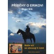 Příběhy o Erikovi - Naše oči se obracejí k tobě