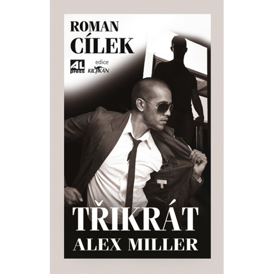 Třikrát Alex Müller