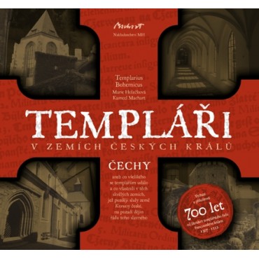 Templáři v zemích českých králů (1. díl - Čechy)