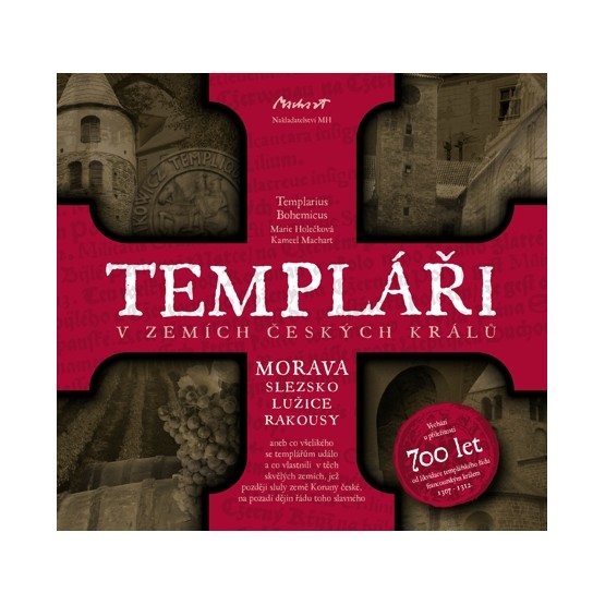 Templáři v zemích českých králů (2. díl, Morava)