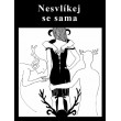 Nesvlíkej se sama