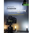 Zvládnite vyváženie bielej so zrkadlovkou Nikon