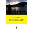Zlín Praha Zlín