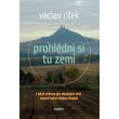 Prohlédni si tu zemi