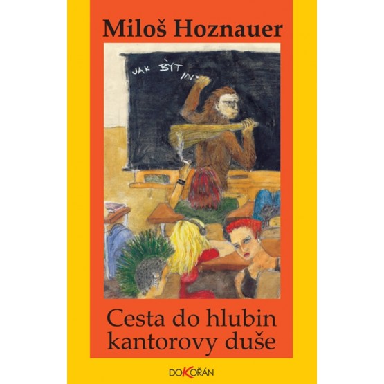 Cesta do hlubin kantorovy duše